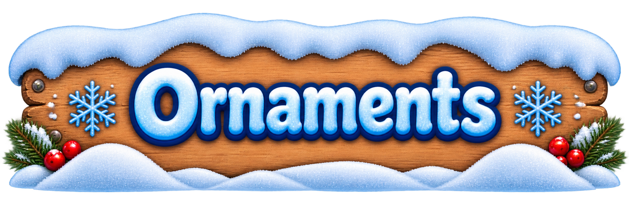 Ornaments